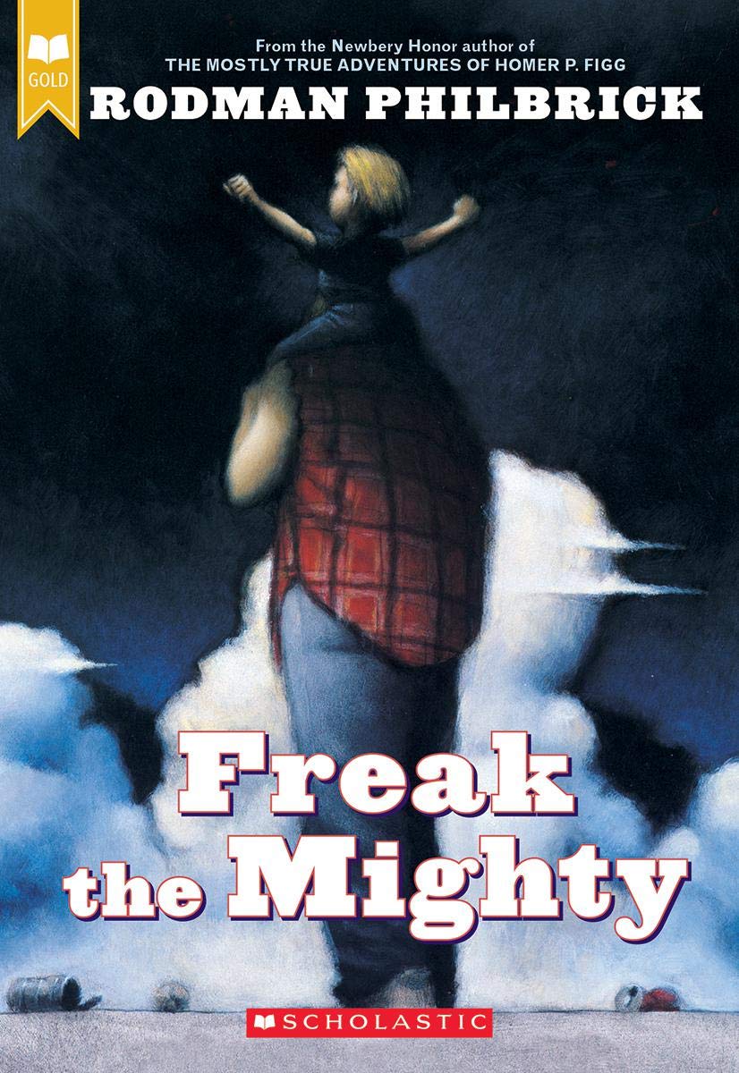 Freak The Mighty AdLit Freak The Mighty AdLit