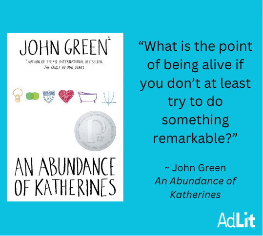 An Abundance of Katherines book cover on the left; quote from book on the right