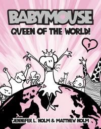 Babymouse #1: Queen of the World