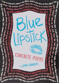 Blue Lipstick: Concrete Poems