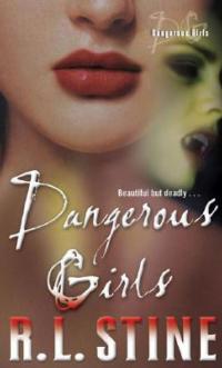 Dangerous Girls