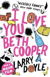 I Love You, Beth Cooper