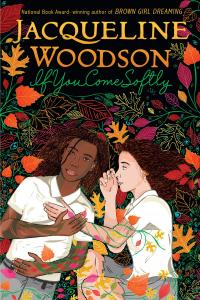 If You Come Softly Jacqueline Woodson