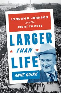 Poster of LBJ on backdrop of March on Washington