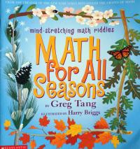 Math for All Seasons: Mind Stretching Math Riddles