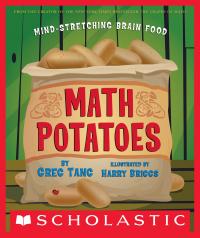 Math Potatoes: Mind Stretching Brain Food
