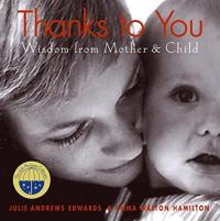 Thanks to You: Wisdom from Mother and Child