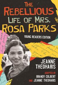 the-rebellious-life-of-mrs-rosa-parks