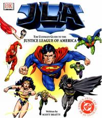 The Ultimate Guide to the Justice League of America