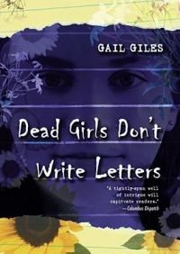 Dead Girls Don’t Write Letters