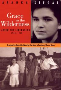 Grace in the Wilderness: After the Liberation 1945-1948