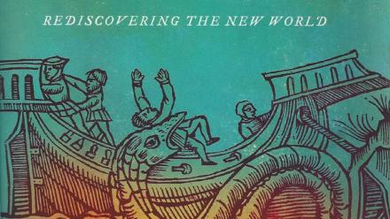 Detail of book cover A Voyage Long and Strange: Rediscovering the New World