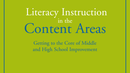 Front cover of Literacy Instruction in the Content Areas research report