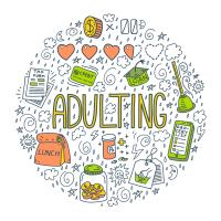 Colorful illustration with text Adulting, and doodles about personal finance (money, tax, debt) and home maintenance (cooking, laundry, fixing). Young adult moving out concept. Round shape.